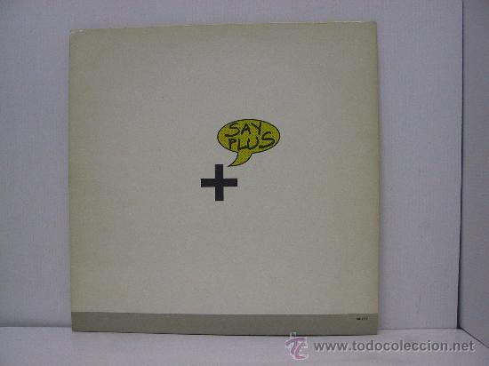 Discos de vinilo: SAY PLUS - MAXI SINGLE - CANAL PLUS 1990 - Foto 1