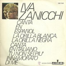 Discos de vinilo: IVA ZANICCHI EN ESPAÑOL SINGLE SELLO RIFI EDITADO EN ESPAÑA AÑO 1971
