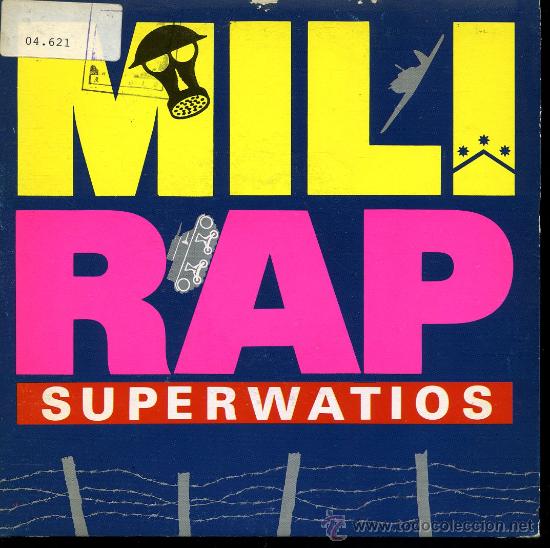 Discos de vinilo: Superwatios - Mili Rap (2 versiones) - Single 1990 - Foto 1
