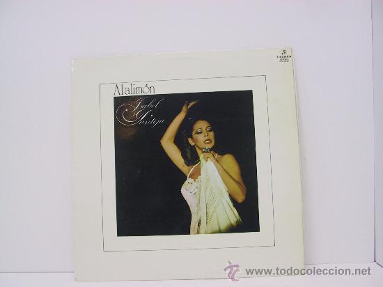 Discos de vinilo: ISABEL PANTOJA - AL ALIMON - COLUMBIA 1981 - Foto 1