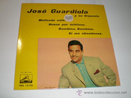 Discos de vinilo: SINGLE DE JOSE GUARDIOLA - A&Ntilde;OS 60 - Foto 1