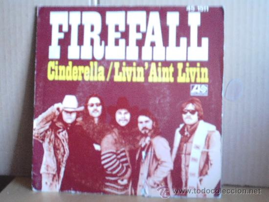 Discos de vinilo: FIREFALL ---- CINDERELLA - Foto 1