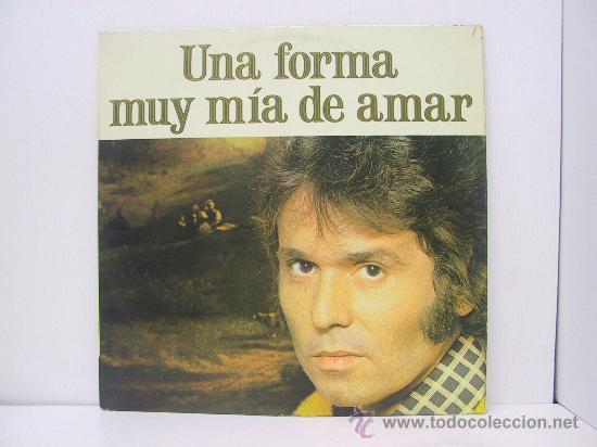 Discos de vinilo: RAPHAEL - UNA FORMA MUY MIA DE AMAR - HISPAVOX 1978 - Foto 1