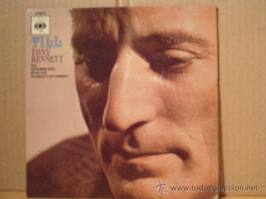 Discos de vinilo: TONY BENNETT ---- TILL + 3 - Foto 1