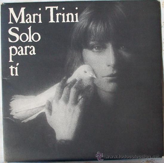 Discos de vinilo: Discos (Mari Trini) Solo para ti - Foto 1