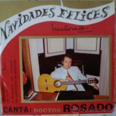 Discos de vinilo: NAVIDADES FELICES , CANTA DOCTOR ROSADO 