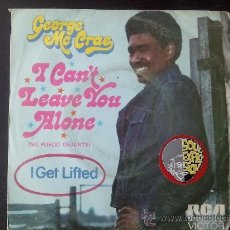Discos de vinilo: GEORGE MC CRAE - I CAN´T LEAVE YOU ALONE - SINGLE VINILO 7” - 1974