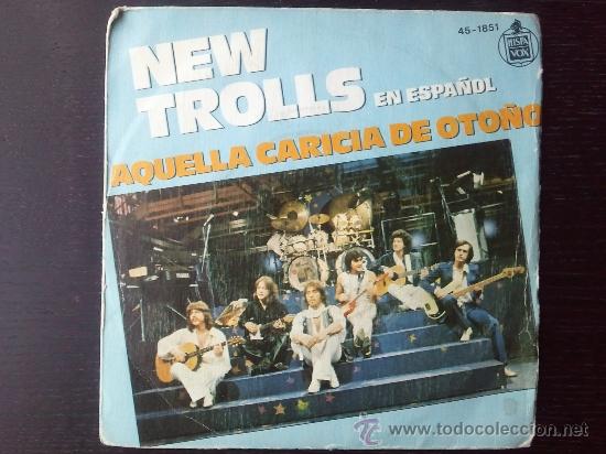 Discos de vinilo: NEW TROLLS - EN ESPA&Ntilde;OL - SINGLE VINILO 7&rdquo; - 2 TRACKS - 1979 - Foto 1