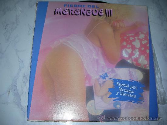 Vinyl records: LP FIEBRE DEL MERENGUE III - D7
