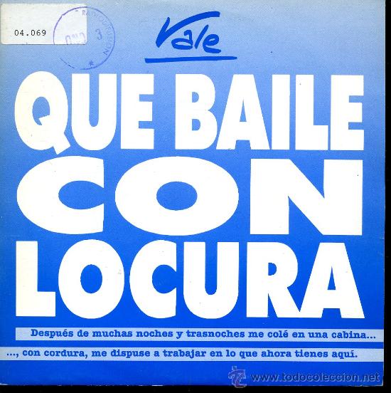 Discos de vinilo: Vale - Que baile con locura - Single 1990 - Foto 1