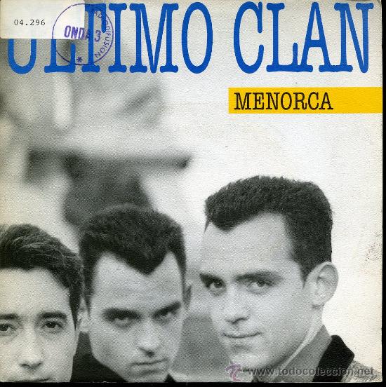 Discos de vinilo: Ultimo Clan - Menorca / Divertirse - Single 1990 - Foto 1