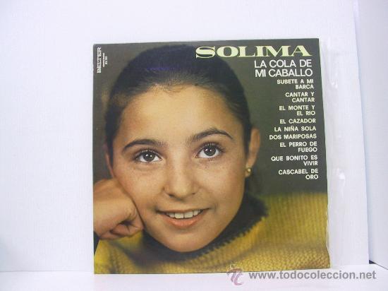 Discos de vinilo: SOLIMA - LA COLA DE MI CABALLO - BELTER 1977 - Foto 1