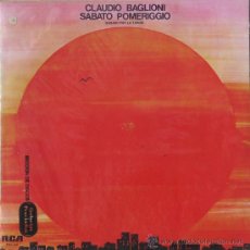 Discos de vinilo: CLAUDIO BAGLIONI - SABATO POMERIGGIO - RCA 1975. Lote 25632199