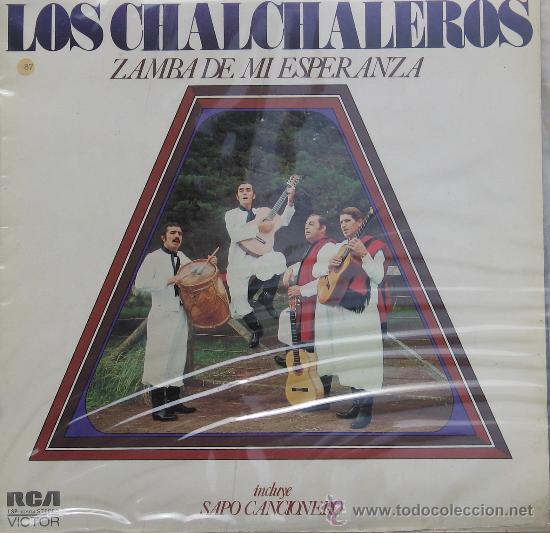 Discos de vinilo: Zamba de mi esperanza	- Chalchaleros, los -	RCA	- 1973 - Foto 1