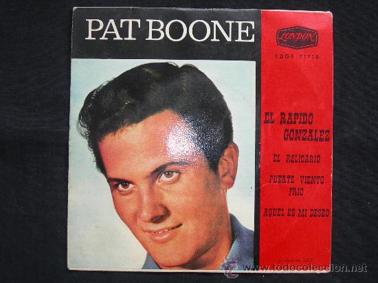 Discos de vinilo: EP PAT BOONE // EL RAPIDO GONZALEZ - Foto 1