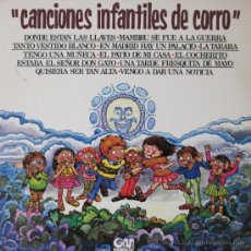 Discos de vinilo: CANCIONES INFANTILES DE CORRO - LP - 1977. Lote 25407154
