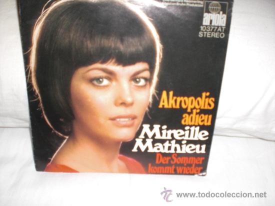 Disques de vinyle: mireille mathieu-akropolis adieu-single aleman