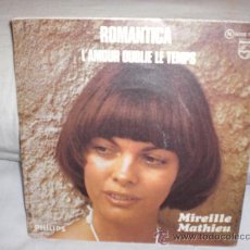 Discos de vinilo: MIREILLE MATHIEU-SINGLE-ROMANTICA. Lote 25515843