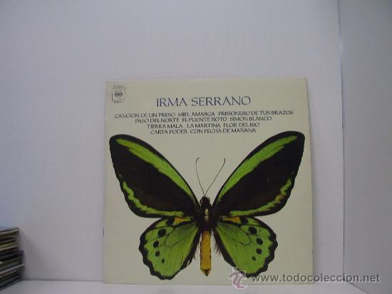 Discos de vinilo: IRMA SERRANO - CANCION DE UN PRESO - CBS 1971 - Foto 1