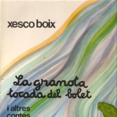 Discos de vinilo: LP XESCO BOIX - LA GRANOTA TOCADA DEL BOLET - INCLUYE TEMAS DE WOODY GOTHRIE Y PETER SEEGER 