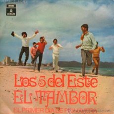 Discos de vinilo: LOS 5 DEL ESTE - SINGLE VINILO 7 - EDITADO EN ESPAÑA - EL TAMBOR + EL PRIMER DÍA DE PRIMAVERA - 1970. Lote 25705171