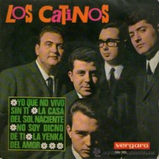 Discos de vinilo: LOS CATINOS - EP-SINGLE VINILO 7” - EDITADO EN ESPAÑA - LA CASA DEL SOL NACIENTE + 3 - VERGARA 1965. Lote 27229018