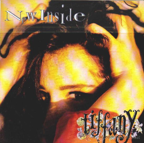 Discos de vinilo: TIFFANY-NEW INSIDE SINGLE 1990 (GERMANY) - Foto 1