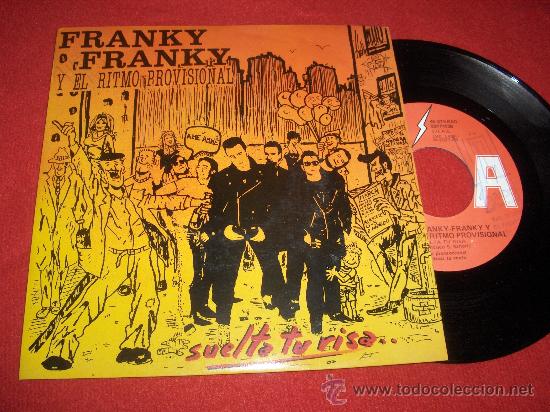 Discos de vinilo: FRANKY FRANKY Y EL RITMO PROVISIONAL 7” SINGLE 1989 La fabrica magnetica PROMO - Foto 1 - 27246394