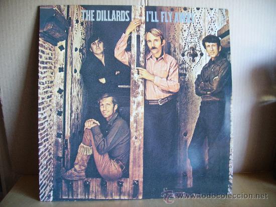 Discos de vinilo: THE DILLARDS --- I&acute;LL FLY AWAY - Foto 1