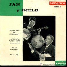 Discos de vinilo: JAN Y KJELD - SUGAR BOY UND HONEY BABY / AUF MEINEM ALTEN BANJO / HELLO, MARY LOU - EP 1963. Lote 25948308