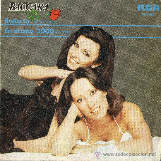 Discos de vinilo: SINGLE - BACCARA - &rdquo;BAILA T&Uacute;&rdquo;. - Foto 1
