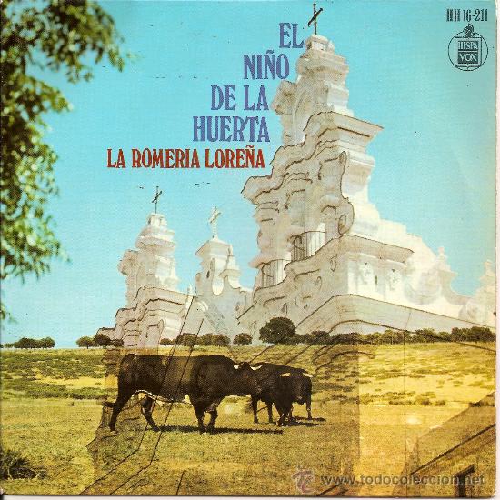 Disques de vinyle: NI&Ntilde;O DE LA HUERTA-EP ROMERIA LORE&Ntilde;A +3