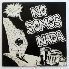 Discos de vinilo: LA POLLA RECORD ··· NO SOMOS NADA - (LP 33 RPM)