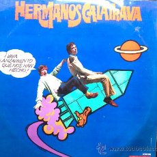 Discos de vinilo: HERMANOS CALATRAVA - VAYA LANZAMIENTO - LP DE VINILO. Lote 25971006