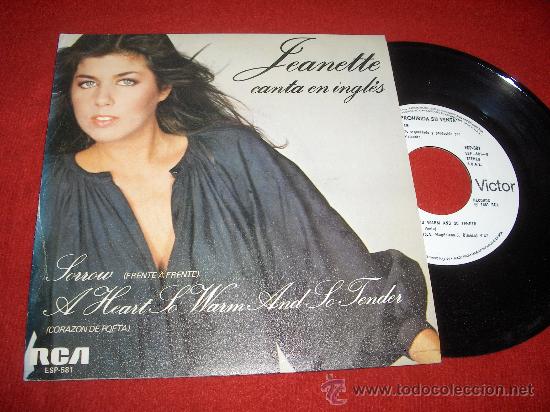 Discos de vinilo: JEANETTE Canta en Ingles SORROW / A Heart so Warm and so Tender 7&rdquo; SINGLE 1981 RCA Victor PROMO