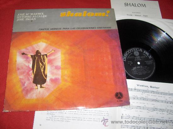 Disques de vinyle: SHALOM Cantos hebreos para las celebraciones cristianas LP 1977 PAX + Libreto PARTITURAS