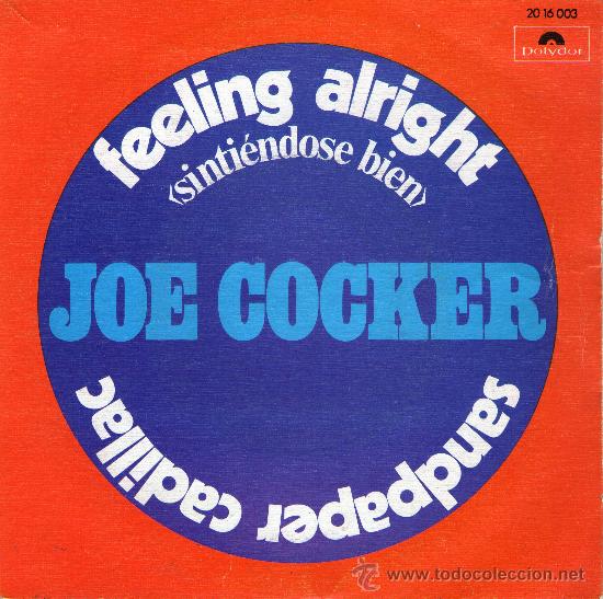 Discos de vinilo: SINGLE - JOE COCKER - &rdquo;FEELING ALRIGHT&rdquo;. - Foto 1