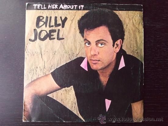 Discos de vinilo: BILLY JOEL - TELL HER ABOU IT - SINGLE VINILO 7 - Foto 1