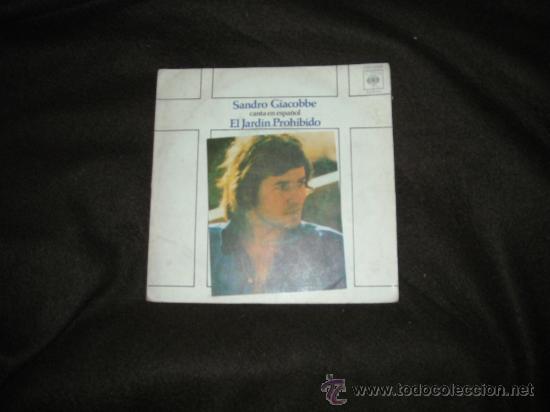 Disques de vinyle: SANDRO GIACOBBE CANTA EN ESPA&Ntilde;OL EL JARDIN PROHIBIDO  1976 CBS SPA