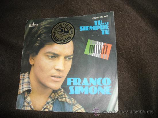 Discos de vinilo: franco simone single tu...siempre tu  1976 rifi spa - Foto 1