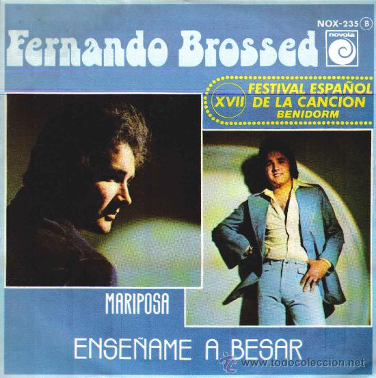 Disques de vinyle: FERNANDO BROSSED-MARIPOSA + ENSE&Ntilde;AME A BESAR SINGLE 1975 PROMOCIONAL SPAIN