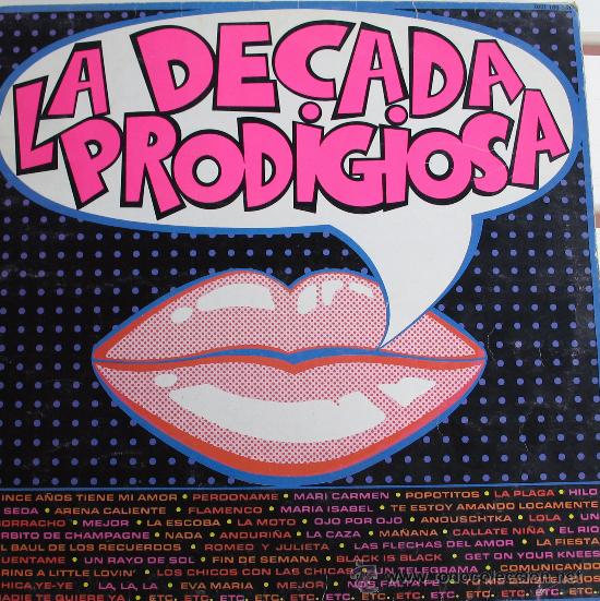 Discos de vinilo: La Decada prodigiosa -  Hispavox 1985 - Foto 1