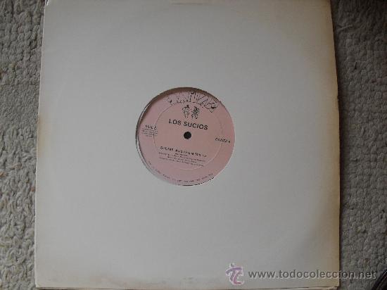 Discos de vinilo: LOS SUCIOS, SUCIAS, MAXI SINGLE - Foto 1