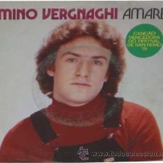 Disques de vinyle: SAN REMO 1979 MINO VERGNAGHI EDICIÓN PORTUGAL . Lote 26376058