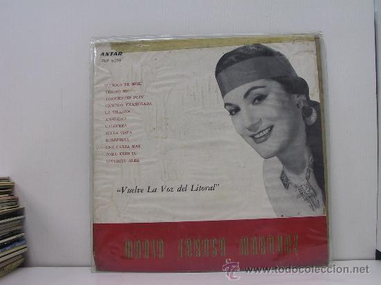 Dischi in vinile: MARIA TERESA MARQUEZ - VUELVE LA VOZ DEL LITORAL - ORIGINAL URUGUAY - ANTAR