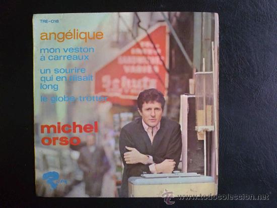 Discos de vinilo: MICHEL ORSO - ANG&Eacute;LIQUE - EP ESPA&Ntilde;A - Foto 1