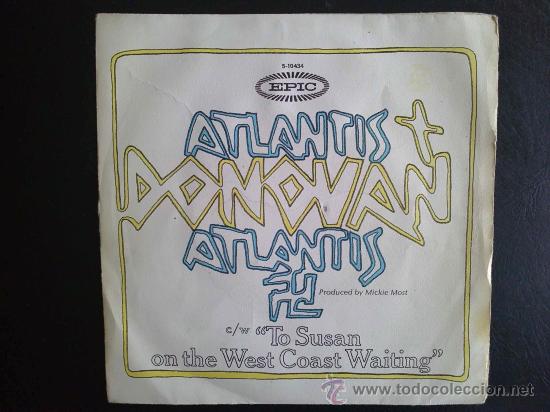 Discos de vinilo: DONOVAN - ATLANTIS - SINGLE ESPA&Ntilde;A - Foto 1