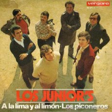 Discos de vinilo: LOS JUNIOR - SINGLE VINILO 7'' - LOS JUNIORS: A LA LIMA Y AL LIMON + LOS PICONEROS - VERGARA 1970