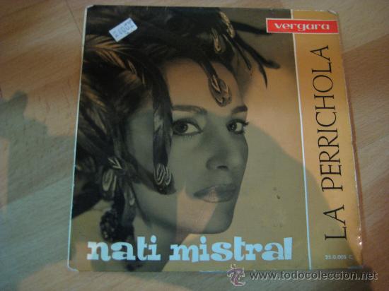Discos de vinilo: NATI MISTRAL EP SINGLE.LA PERRICHOLA - Foto 1