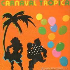 Discos de vinilo: GRUPO NICHE / COMBO NITIBARA /GRUPO PALO SANTO / JUAN CARLOS CORONEL, ETC - CARNAVAL TROPICAL LP1989